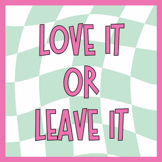 LOVE IT or LEAVE IT (Pen Game)